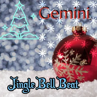 Jingle Bell Beat by Gemini