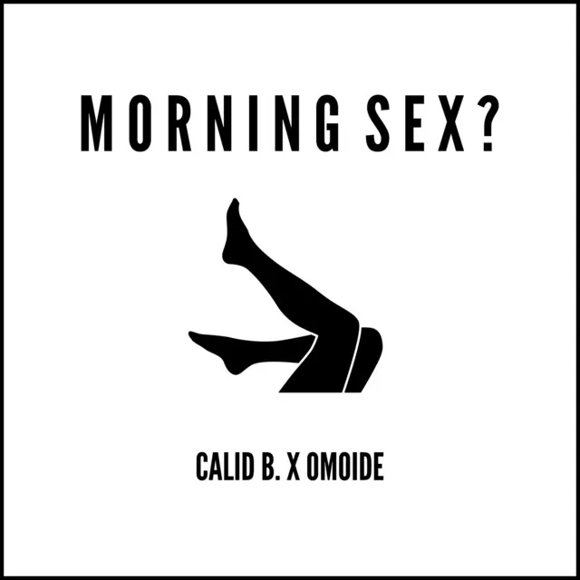 Morning Sex?