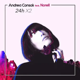 24h X2 by Andrea Consoli