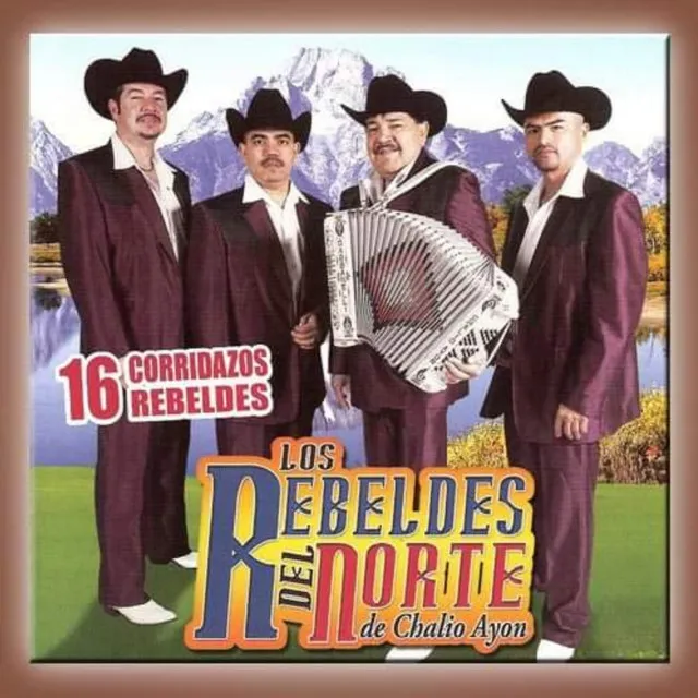 16 Corridos Rebeldes