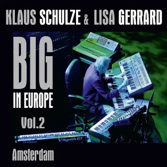 Big in Europe, Vol. 2 (Live at Melkweg, Amsterdam 2009) by Klaus Schulze