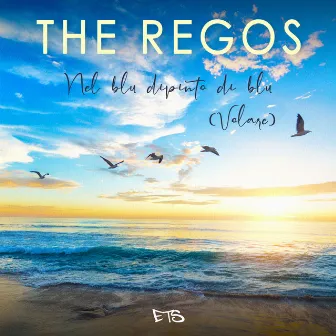 Nel blu dipinto di blu (Volare) (Acoustic Version) by The Regos