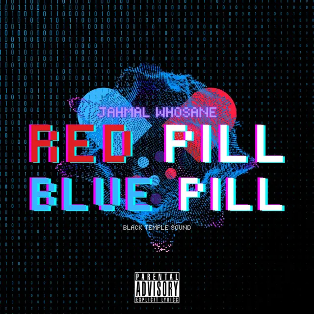 Red Pill Blue Pill