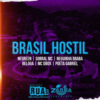 Brasil Hostil by 