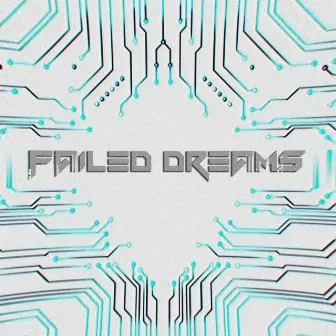 FAILED DREAMS by Jean Branco