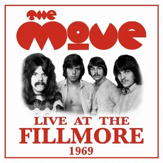 Live at the Fillmore 1969 by The Move