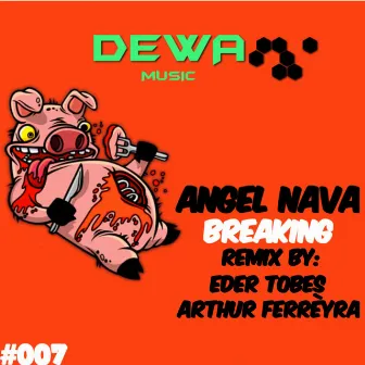 Breaking EP by Angel Nava