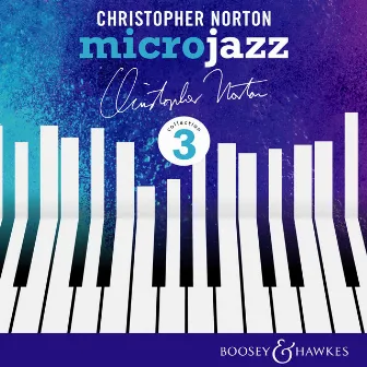 Microjazz Collection 3 by Christopher Norton