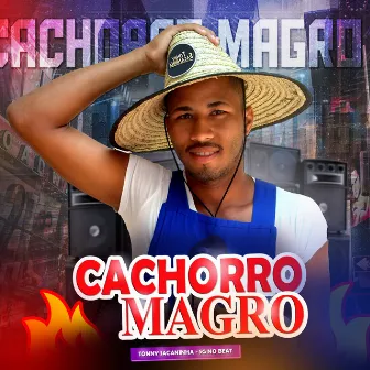 Cachorro Magro by Tonny Sacaninha