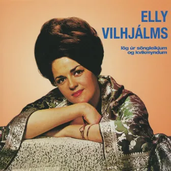 Lög úr söngleikjum og kvikmyndum by Elly Vilhjálms