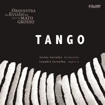 Tango by Orquestra do Estado de Mato Grosso