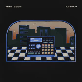 Feel Good by Keytap