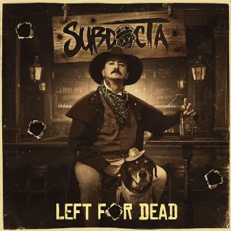 Left For Dead EP by SubDocta