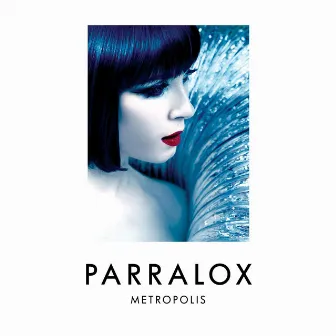 Metropolis by Parralox