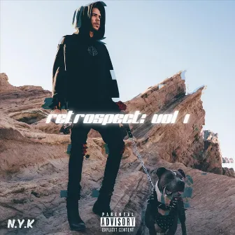 Retrospect, Vol. 1 by NYK