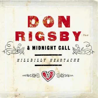 Hillbilly Heartache by Don Rigsby