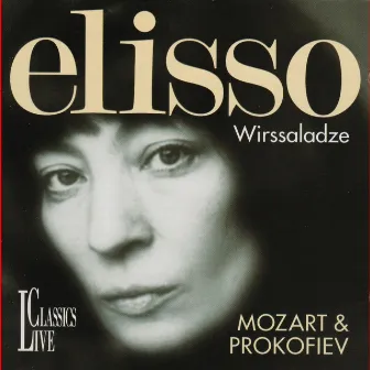 Mozart & Prokofiev: Elisso Wirssaladze by Eliso Virsaladze