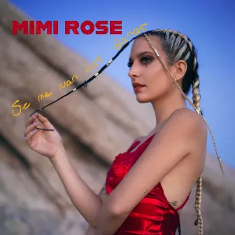 Se Me Van Las Ganas by Mimi Rose