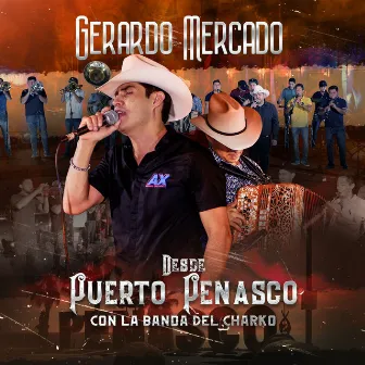 Desde Puerto Penasco (En Vivo) by Gerardo Mercado