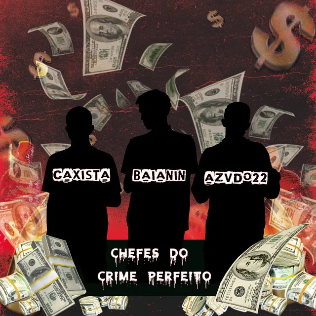 Chefes do Crime Perfeito