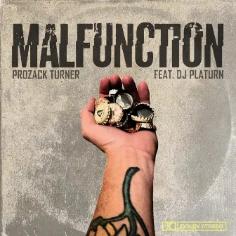 Malfunction by Prozack Turner