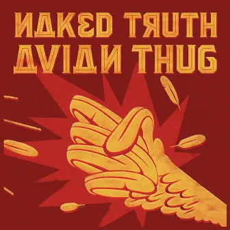 Avian Thug by Naked Truth