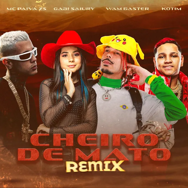 Cheiro de Mato (Remix)