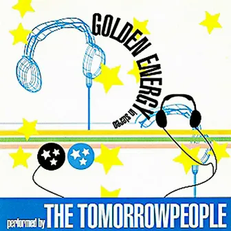 Golden Energy by Tomorrowpeople