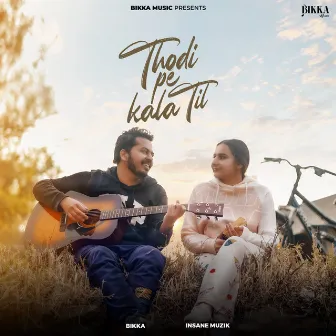 Thodi Pe Kala Til by Bikka