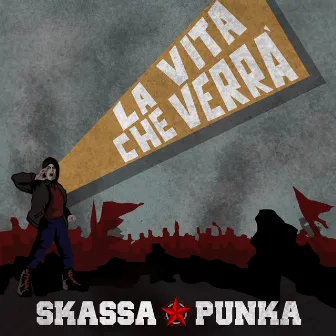 La Vita che Verrà by Skassapunka