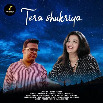 Tera Shukriya by Supriyaa Paathak