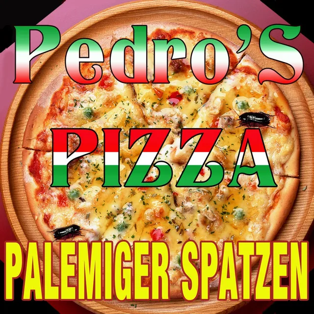 Pedro,s Pizza