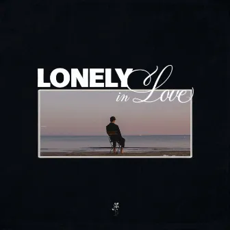 lonely in love by BLVCK VIØLET