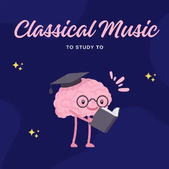 Classical Concentration by Classical Music to Study to