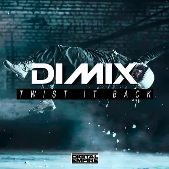 Twist It Back by DIMIX