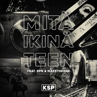 Mitä ikinä teen by KSP