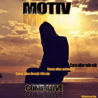 Come Alive Ep by Motiv