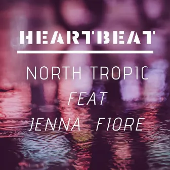 Heartbeat by Jenna Fiore