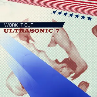 Work It Out by Ultrasonic 7