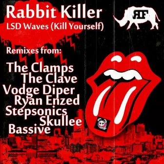 LSD Waves (Kill Yourself) by Rabbit Killer