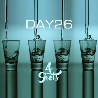 4 Shots by DAY26