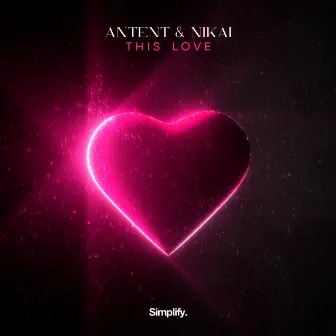 This Love by Antent