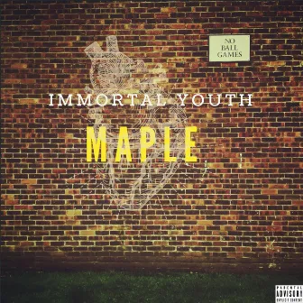 Maple by Immortal Youth