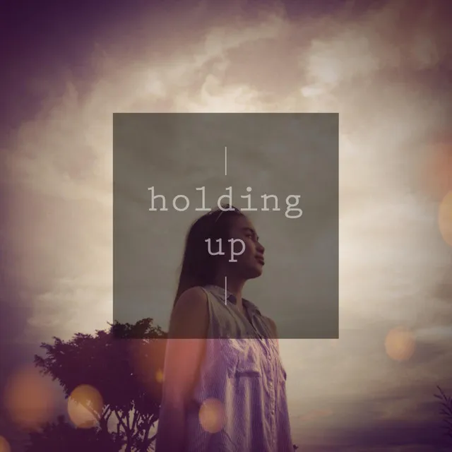 Holding Up