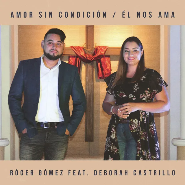 Amor Sin Condición / Él Nos Ama - Cover