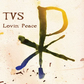 Lovin Peace by TVS