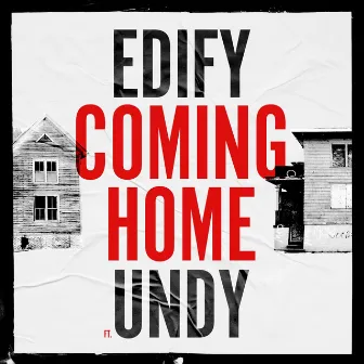 Coming Home by Edify