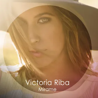 Mirame by Victoria Riba