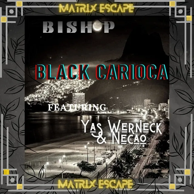 Black Carioca