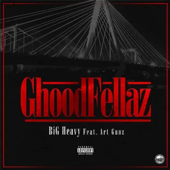 Ghoodfellaz by Art Gunz